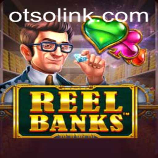 Exploring ReelBanks: An Engaging Gaming Experience